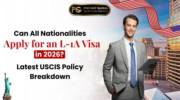 Can All Nationalities Apply for an L1A Visa in 2026? Banner