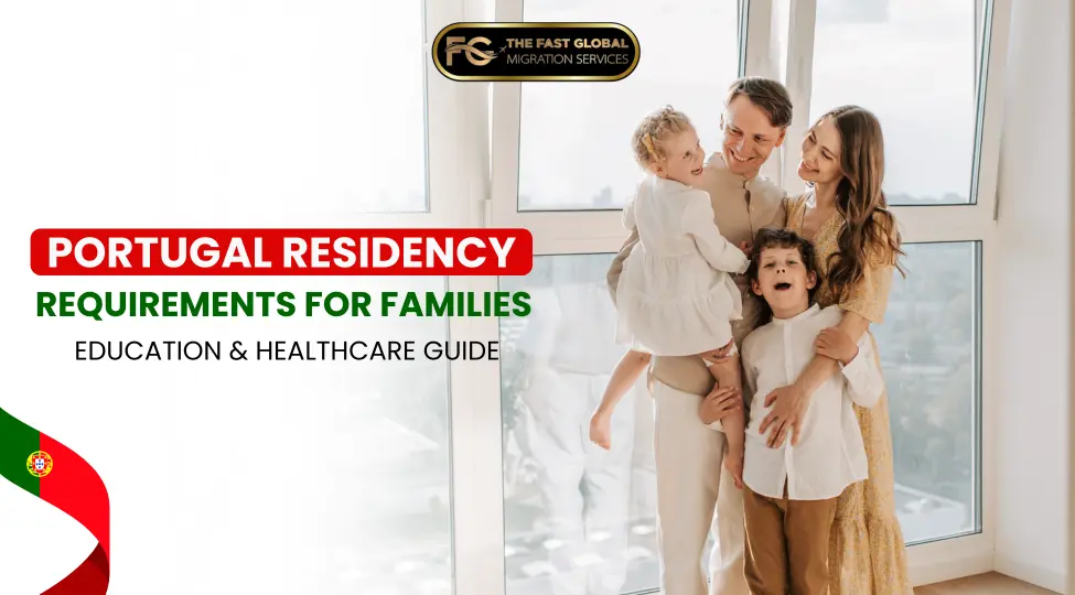 Portugal Residency Requirements for Families: Education & Healthcare Guide blog banner
