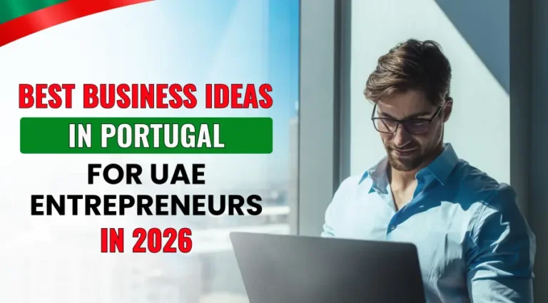 Best Business Ideas in Portugal for UAE Entrepreneurs 2026 blog banner