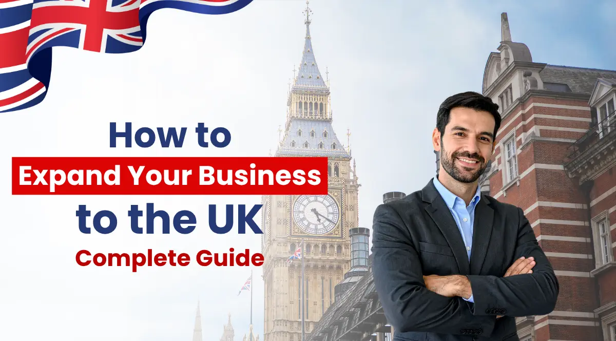 How to Expand Your Business to the UK? blog banner