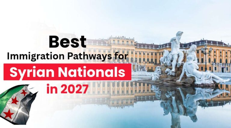 Best Immigration Pathways for Syrian Nationals in 2027 blog banner